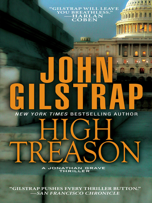 Title details for High Treason by John Gilstrap - Wait list